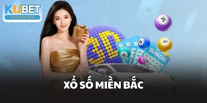 Xổ Số Miền Bắc